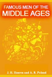 Famous Men of the Middle Ages