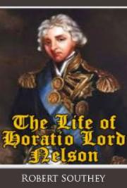 The Life of Horatio Lord Nelson
