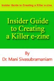 Insider Guide to Creating a Killer E-Zine (Trial Version)