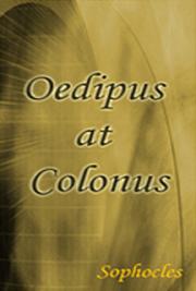 Oedipus at Colonus