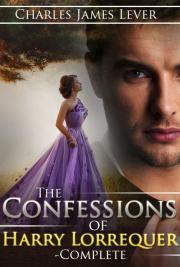 The Confessions of Harry Lorrequer &mdash; Complete
