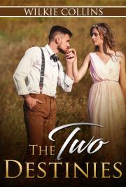The Two Destinies
