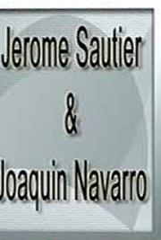 J&eacute;rome Sautier & Joaqu&iacute;n Navarro