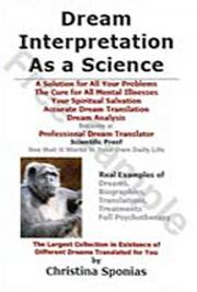 Dream Interpretation as a Science