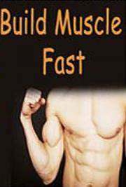 Build Muscle Fast