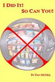 I Did It! So Can You!