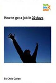 Get a Job in 30 Days!