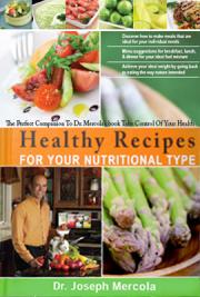 Healthy Recipes for Your Nutritional Type