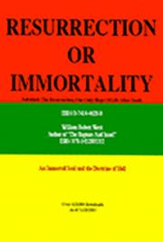 Immortality and Resurrection Updated