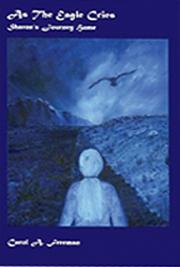 As The Eagle Cries: Sharon's Journey Home