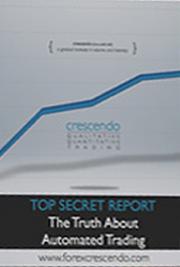Top Secret Report -The Truth About Automated Trading