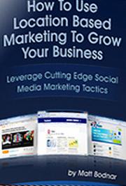 How to Use Location-Based Marketing to Grow Your Business