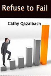 Refuse to Fail and Gain