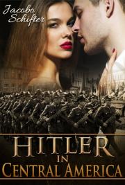 Hitler en Centroam&eacute;rica