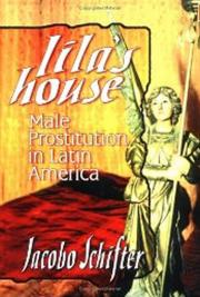 Lila&acute;s House: A Male Brothel in Downtown