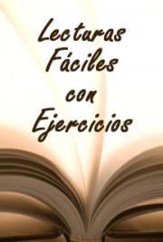 Lecturas F&aacute;ciles con Ejercicios