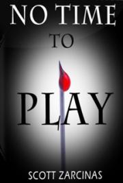 No Time to Play