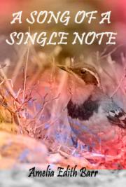 A Song of a Single Note