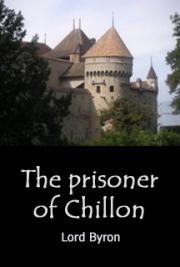 The prisoner of Chillon