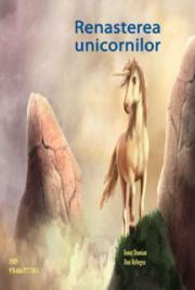 Renasterea Unicornilor