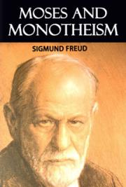 Moses and Monotheism