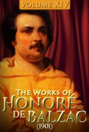 The Works of Honor&eacute; de Balzac V. XIV (1901)