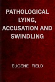 Pathological Lying, Accusation and Swindling
