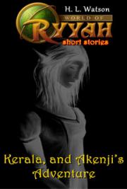 World of Ryyah: Kerala, and Akenji&rsquo;s Adventure