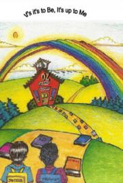 If It's to Be, It's up to Me