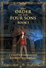 The Order of the Four Sons, Book I