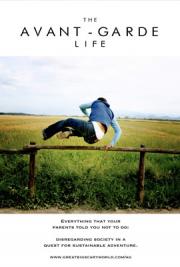 The Avant - Garde Life