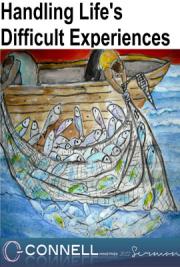 Handling Life's Difficult Experiences