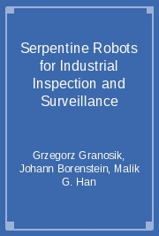 Serpentine Robots for Industrial Inspection and Surveillance