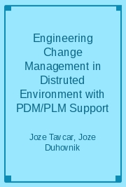 Engineering Change Management in Distruted Environment with PDM/PLM Support