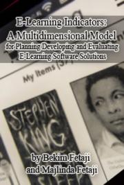 E-Learning Indicators: A Multidimensional Model For Planning Developing And Evaluating E-Learning Software Solutions