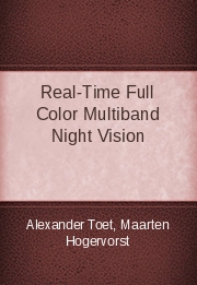 Real-Time Full Color Multiband Night Vision