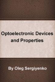 Optoelectronic Devices and Properties
