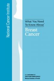 What You Need To Know About&trade; Breast Cancer