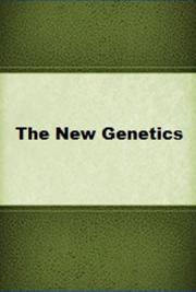 The New Genetics
