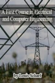 A First Course in Electrical and Computer Engineering