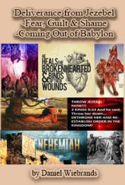 Deliverance from Jezebel-Fear, Guilt and Shame Coming out of Babylon