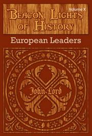 Beacon Lights of History, Volume X