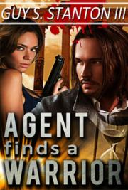 Agent Finds a Warrior