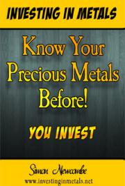 Know Your Precious Metals Before