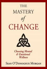 The Mastery of Change (Free Version)