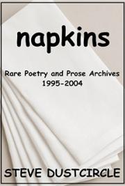 Napkins: Rare Poetry and Prose Archives, 1995-2004