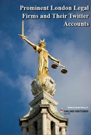 Prominent London Legal Firms and Their Twitter Accounts