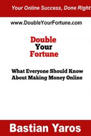 Double Your Fortune