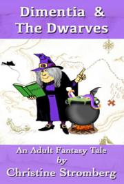 Dimentia &amp; The Dwarves