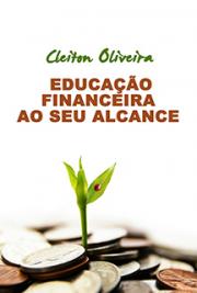 Educa&ccedil;&atilde;o Financeira ao seu Alcance